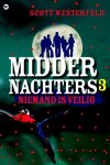 Westerfeld, Scott - Middernachters 3: Niemand is Veilig.