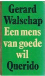 Walschap, Gerard - Een mens van goede wil