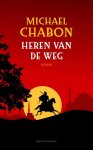 Michael Chabon - Heren van de weg
