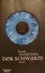 Frank Schatzing - Der Schwarm