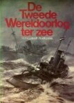 Roelfzema, H. Hazelhoff - De Tweede Wereldoorlog ter Zee Een overzicht van de gehele strijd met bijzondere aandacht voor de verrichtingen door de Nederlandse zeestrijdkrachten en koopvaardij.