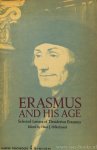 ERASMUS, DESIDERIUS - Erasmus and his age. Selected letters of Desiderius Erasmus. Edited by H.J. Hillerbrand. Translated by M.A. Haworth. ERASMUS, DESIDERIUS - Erasmus and his age. Selected letters of Desiderius Erasmus. Edited by H.J. Hillerbrand. Translated by M.A. Haworth.