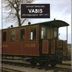WELANDER, Lennart - Vabis. Järnvägsvagnar 1891-1911. WELANDER, Lennart - Vabis. Järnvägsvagnar 1891-1911.