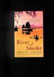 Ghosh, Amitav - River of Smoke