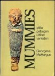 McHargue, Georgess - Mummies. Stille getuigen uit het verleden