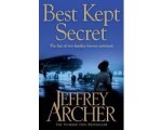 Jeffrey Archer - Best Kept Secret Bk 3 Clifton Chronicles Jeffrey Archer - Best Kept Secret Bk 3 Clifton Chronicles