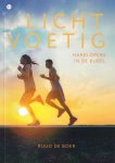 Boer, Ruud de - Lichtvoetig. Hardlopers in de bijbel