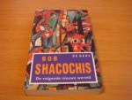 Shacochis, Bob - De volgende nieuwe wereld
