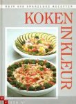 Pottier, A.M. / Staveren, C. van - Koken in kleur - ruim 400 smakelijke recepten