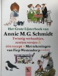 Annie M.G. Schmidt - Het Grote Lijsterboek van Annie M.G. Schmidt