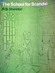 Sheridan, R.B. introduced and annotated by Drs. A. de Vries. - The School for Scandal.