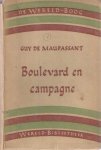 Maupassant, Guy de - Boulevard en campagne