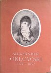 Suchodolska, Maria - and others - Aleksander Orlowski 1777-1832 Suchodolska, Maria - and others - Aleksander Orlowski 1777-1832