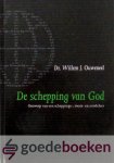Ouweneel, Dr. Willem J. - De schepping van God *nieuw* - nu van  29,90 voor --- Ontwerp van een scheppings-, mens- en zondeleer, Evangelisch-Dogmatische Reeks deel 3