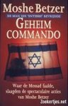Moshe Betzer, Robert Rosenberg, Henk Oolbekkink - Geheim commando