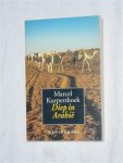 Kurpershoek, Marcel - Diep in Arabië