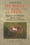 Aerts, Diederik - De muze van het leven. Quantummechanica en de aard van de werkelijkheid. Aerts, Diederik - De muze van het leven. Quantummechanica en de aard van de werkelijkheid.
