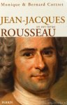 ROUSSEAU, J.J., COTTRET, B., COTTRET, M. - Jean-Jacques Rousseau en son temps.