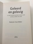 Dekker, Cees (redactie) - Geleerd en gelovig. 22 wetenschappers over hun leven, werk en God. Dekker, Cees (redactie) - Geleerd en gelovig. 22 wetenschappers over hun leven, werk en God.