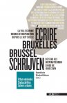 Daniel Acke, Elisabeth Bekers - Urban Notebooks / Stadsschriften / Cahiers Urbains  -   Écrire Bruxelles/Brussel schrijven