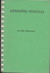 Hazelrigg, John - Astrosophic principles. An enquiry into the tenets and the philosophy of the stellar science