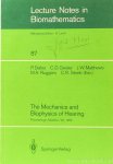 DALLOS, P., GEISLER, C.D., MATTHEWS, J.W., (EDS.) - The mechanics and biophysics of hearing. Proceedings of a conference held at the University of Wisconsin, Madison, WI, June 25-29, 1990.