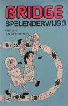 SINT, CEES & SCHIPPERHEYN, TON, - Bridge spelenderwijs 3.