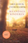 Indridason, Arnaldur - Maandagskinderen