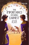Oscar Wilde - The Importance of Being Earnest and Other Plays