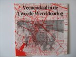Hoedeman, Jan e.a. - VEENENDAAL in de Tweede Wereldoorlog Hoedeman, Jan e.a. - VEENENDAAL in de Tweede Wereldoorlog