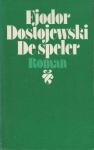 Dostojewski - Speler / druk 2ER