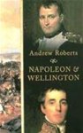 Andrew Roberts 28873 - Napoleon and Wellington