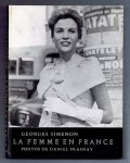 SIMENON, Georges - La Femme en France; Photos de Daniel Frasnay
