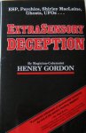Henry Gjordon - EXTRASENSORY DECEPTION Esp, Psychics, Shirley MacLaine, Ghosts, Ufos...