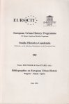 Prevenier, W. & P. Stabel (eds.) - Bibliographies on European Urban History. Belgium - Ireland - Spain