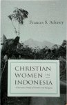 Adeney, Frances - Christian Women in Indonesia A Narrative Study of Gender and Religion