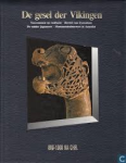 Red. - DE GESEL DER VIKINGEN - 800-1000 na Chr. - Noormannen op rooftocht / Herstel van Byzantium / De unieke Japanners / Monumentenbouwers in Amerika