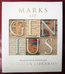 Hebron, Stephen - Marks of Genius - Masterpieces from the Collections of the Bodleian Libraries