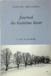 Samuel Brussell 276952 - Journal du huitième hiver