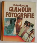 GOWLAND, PETER, - Glamour fotografie.