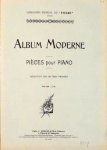  - Album moderne. Pièces pour piano. Sélection des oeuvres primées (Concours musicale du "Figaro" 1902)