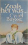 Cyriel Buysse - Zoals het was...