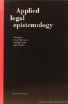 MOMMERS, L. - Applied legal epistemology. Building a knowledge-based ontology of the legal domain.