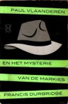 Durbridge, Francis - Paul Vlaanderen en het mysterie van de markies