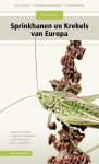 Heiko Bellmann; Florin Rutschmann; Christian Roesti; Axel Hochkirch - Veldgids Sprinkhanen En Krekels Van Europa Heiko Bellmann; Florin Rutschmann; Christian Roesti; Axel Hochkirch - Veldgids Sprinkhanen En Krekels Van Europa