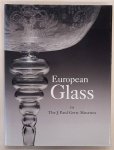 HESS, CATHARINE & TIMOTHY HUSBAND. - European Glass in the J. Paul Getty Museum.