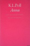 Poll, K. L. - Anna: Een tragisch gedicht in drie bedrijven