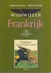 Duijker, Hubrecht, Robert Leenaers - Wijnwijzer Frankrijk. Praktijkboek voor de Franse wijnen