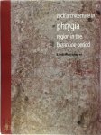 B. Yelda Olcay Uçkan - Rock Architecture in Phrygia Region in the Byzantine Period
