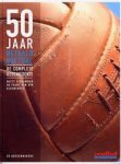 Verkamman, M.  Nieuwenhof, F. van den - 50 Jaar betaald voetbal / de complete geschiedenis